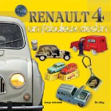"Renault 4L, un fabuleux destin". Cliquez pour commander directement !